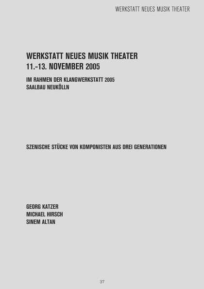 Programmheft der Werkstatt Neues Musiktheater 2005